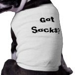 Got Socks? Pet Shirt