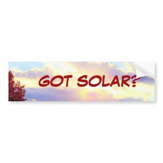 GOT SOLAR? bumpersticker Bumper Stickers