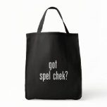 got spel chek