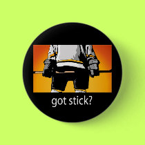 Got Stick? Hockey buttons by sports_tshirts Got Stick? Hockey buttons