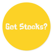 Got Stocks Gifts stickers by Funny_Gifts Got Stocks Gifts stickers