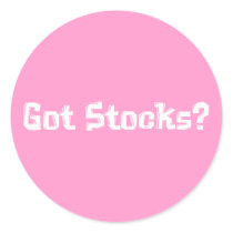 Got Stocks Gifts stickers by Funny_Gifts Got Stocks Gifts stickers