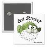 Got Stress? Puffer Fish Button