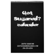Got Sugared?, Calender Calendars
