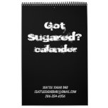 Got Sugared?, Calender calendars