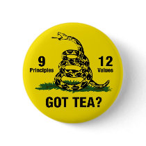 Got Tea? Don't Tread On Me 9-12 Pinback Button