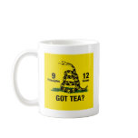 Got Tea? Don't Tread On Me 9-12 Coffee Mug