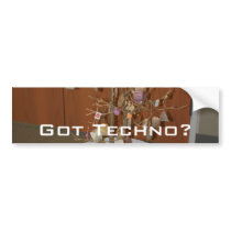 Got Techno? bumper stickers by 70by970by9 Got Techno? bumper stickers