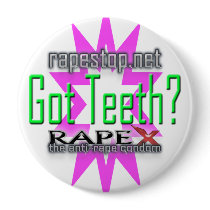 Got Teeth? Buttons by rapexsa Got Teeth? Buttons