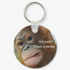 Got teeth?Thank a dentist keychain