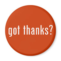 got thanks? magnets