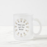 Got the Birds Badminton Mug