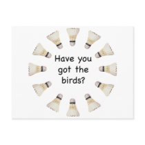 Got the Birds Badminton