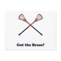 Got The Brass Lacrosse