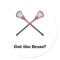 Got The Brass Lacrosse