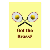 Got the Brass Tennis Business Cards