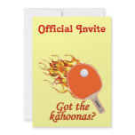 Got The Kahoonas Flaming Ping Pong Invitation