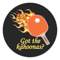 Got The Kahoonas Flaming Ping Pong