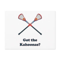 Got The Kahoonas Lacrosse Postcards