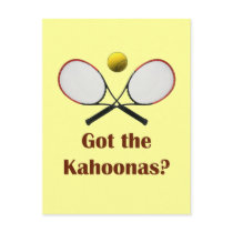 Got the Kahoonas Tennis Post Card