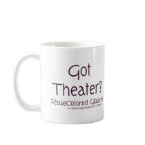 Got Theater? mugs