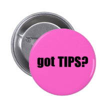 got TIPS? Pin
