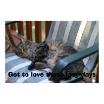 Got to love those lazy days posters by yankeegrl13 Got to love those lazy days posters
