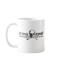 Got Toxic Drywall? mugs