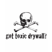 Got Toxic Drywall? t-shirts by toxicdrywall Got Toxic Drywall? t-shirts
