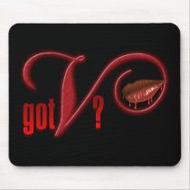 Got V - Vampire Blood mousepads