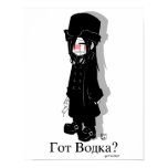 Got Vodka? posters