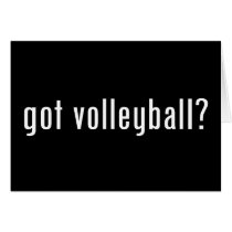 got volleyball? cards by gottees got volleyball? cards