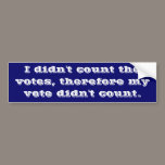 Got Voter Fraud? bumper stickers