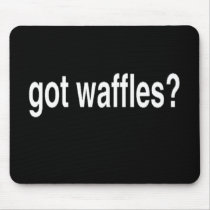 Got Waffles Mousepads