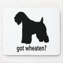 Got Wheaten mousepads