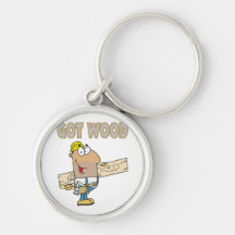 got wood carpenter humor funny design keychain