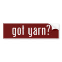 got yarn? bumper stickers by gottees got yarn? bumper stickers