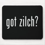 got zilch? mouse mat