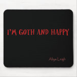 Goth and Happy mouse pad