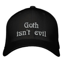 Goth isn't evil cap embroidered hats by Nenshite Goth isn't evil cap embroidered hats