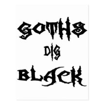 Goths Dig Black Postcard