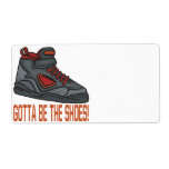 Gotta Be The Shoes Personalized Shipping Label