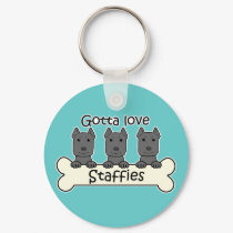 Gotta Love Staffies keychains