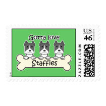 Gotta Love Staffies Postage Stamp