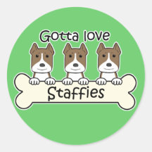 Gotta Love Staffies Round Stickers