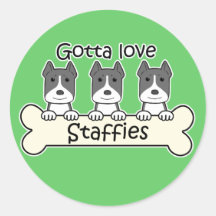 Gotta Love Staffies Stickers