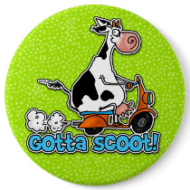 gotta scoot button by cfkaatje gotta scoot button