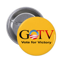 GOTV Vote for Victory - Obama 2012 Pinback Button