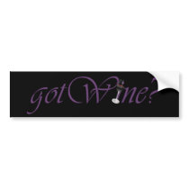 gotWine bumper stickers by Just2Cute gotWine bumper stickers
