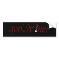 gotWine bumper stickers by Just2Cute gotWine bumper stickers